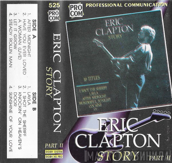 Eric Clapton  - Story Part II