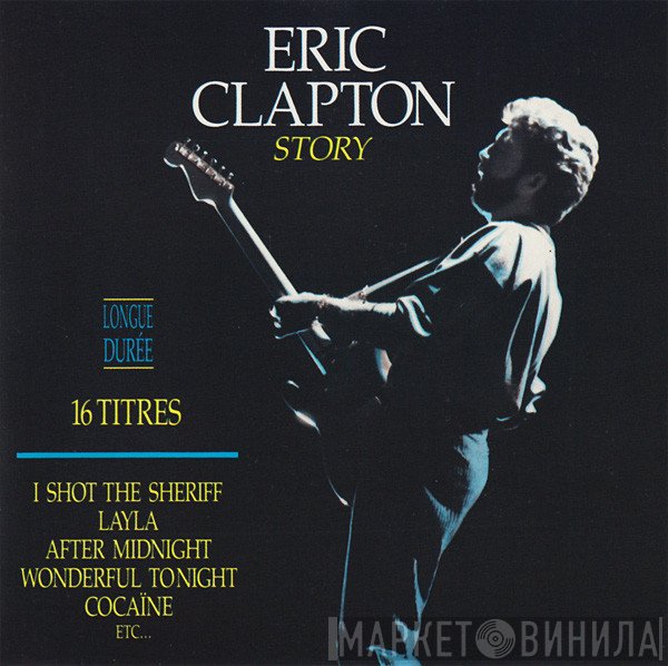 Eric Clapton  - Story