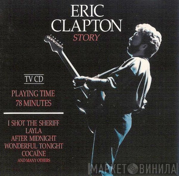 Eric Clapton  - Story