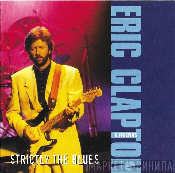Eric Clapton - Strictly The Blues