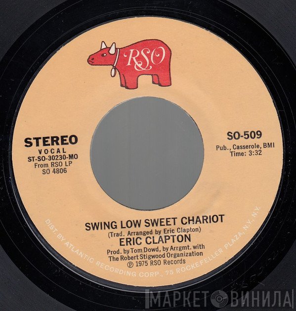 Eric Clapton  - Swing Low Sweet Chariot