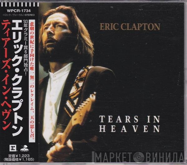 Eric Clapton  - Tears In Heaven