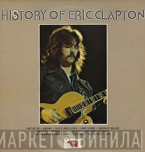 Eric Clapton - The History Of Eric Clapton