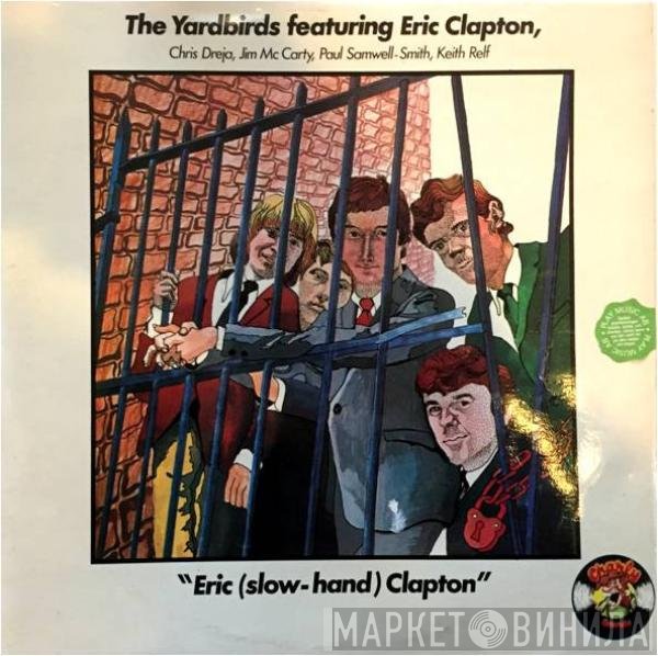 Eric Clapton, The Yardbirds - Eric (Slow-Hand) Clapton
