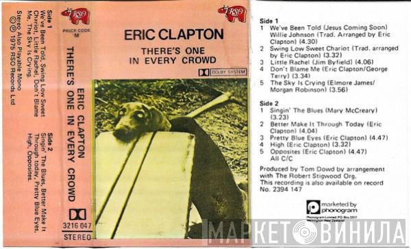 Eric Clapton  - There's One In Every Crowd