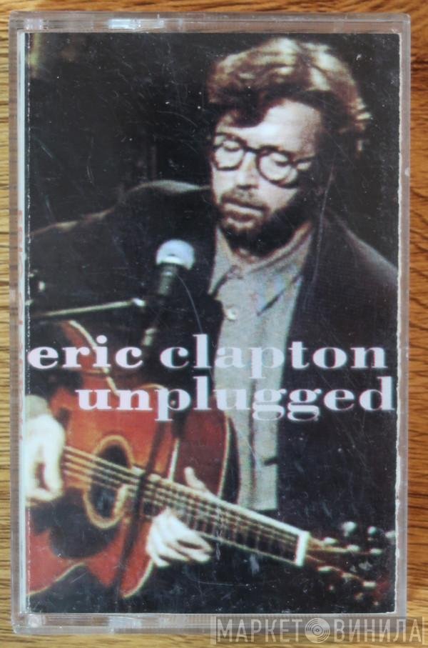 Eric Clapton  - Unplugged