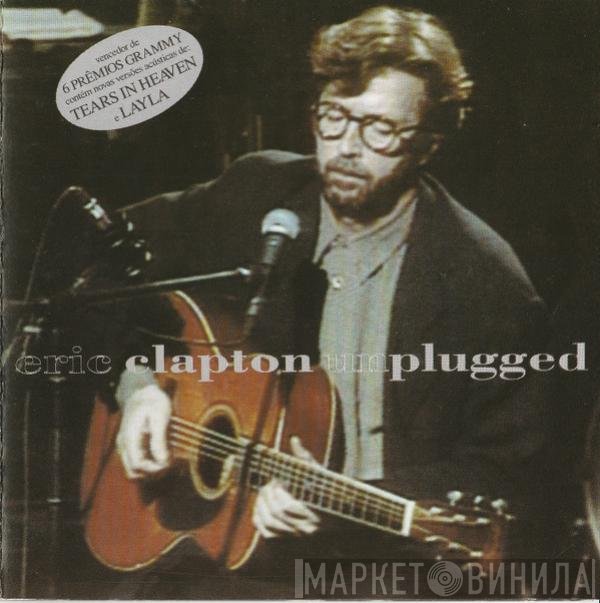 Eric Clapton  - Unplugged