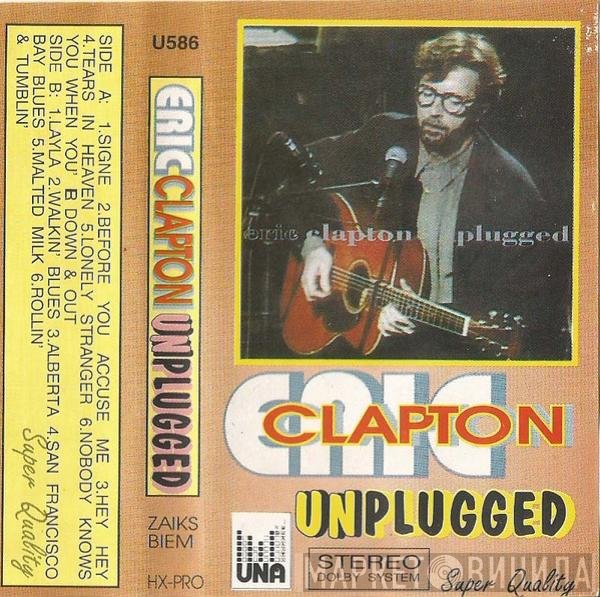 Eric Clapton  - Unplugged