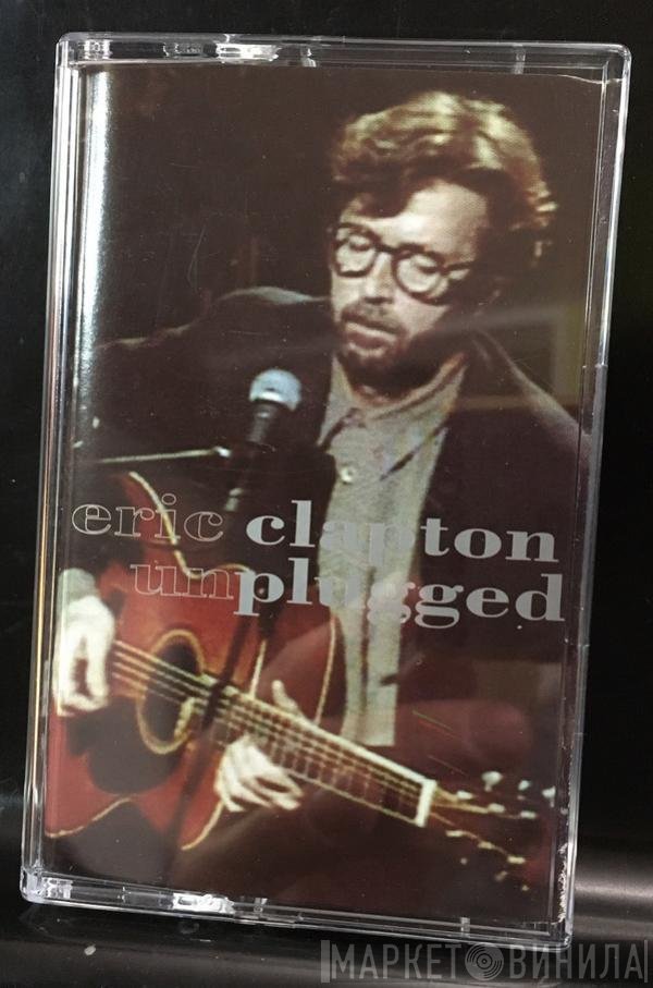 Eric Clapton  - Unplugged
