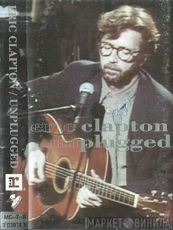 Eric Clapton  - Unplugged