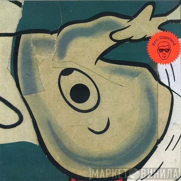 Eric Copeland  - Logo My Ego