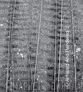Eric Cordier, Scott Sherk - Overheard And Rendered 2