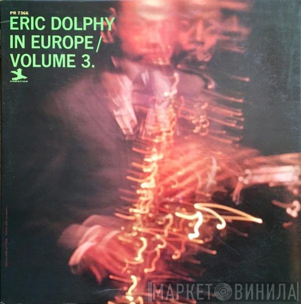 Eric Dolphy  - In Europe / Volume 3.