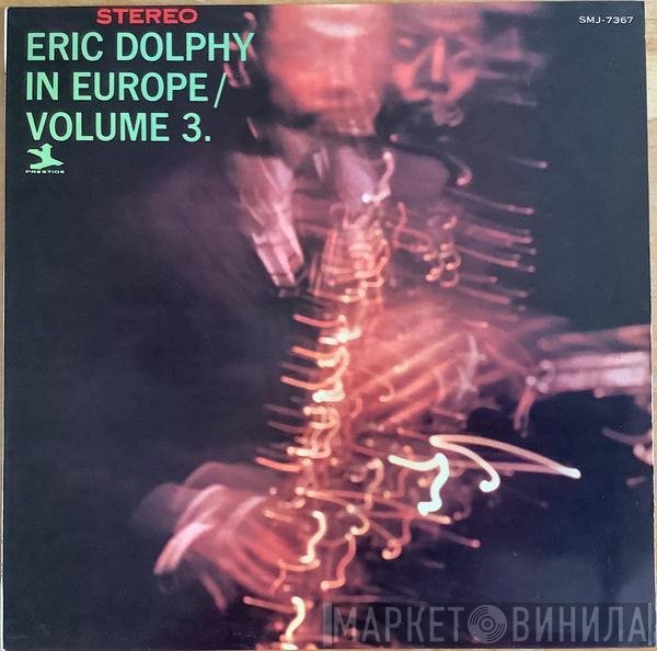 Eric Dolphy  - In Europe / Volume 3.