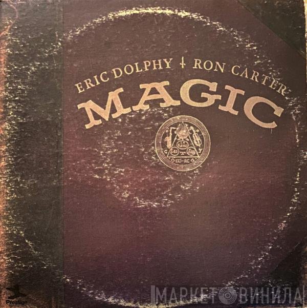 Eric Dolphy / Ron Carter  - Magic