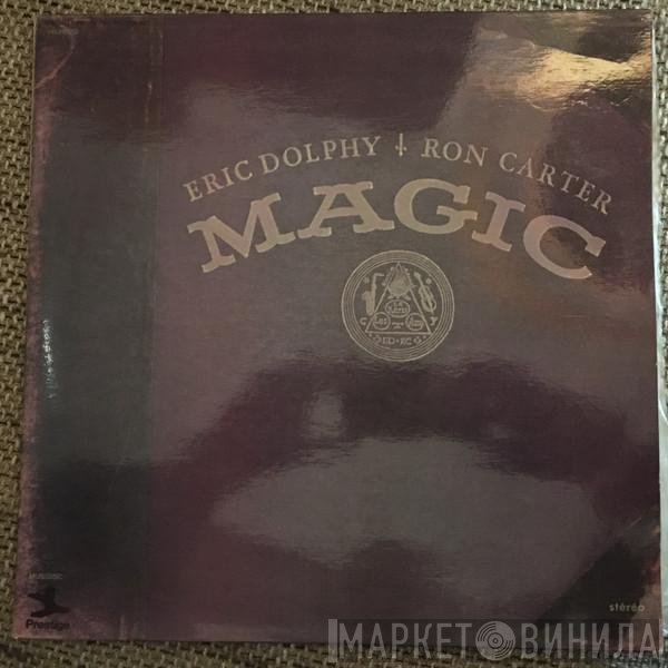 Eric Dolphy / Ron Carter  - Magic