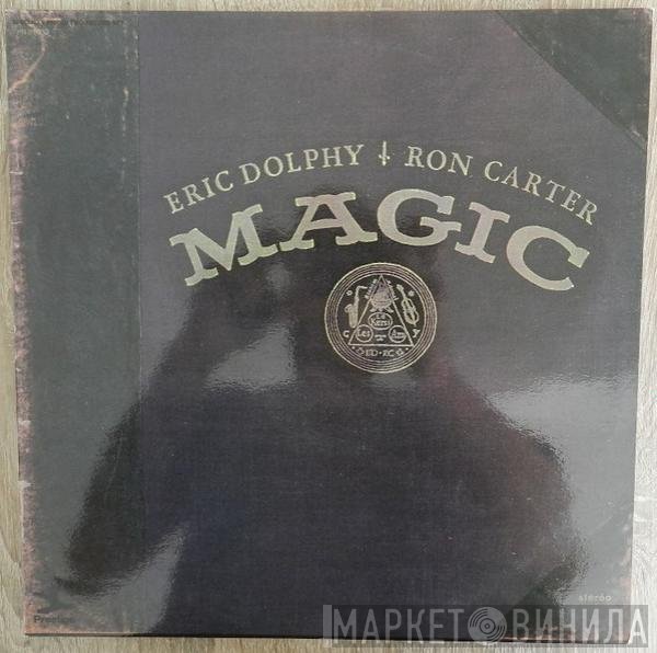 Eric Dolphy / Ron Carter  - Magic