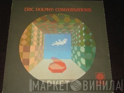 Eric Dolphy  - Conversations