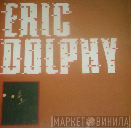 Eric Dolphy  - Dash One