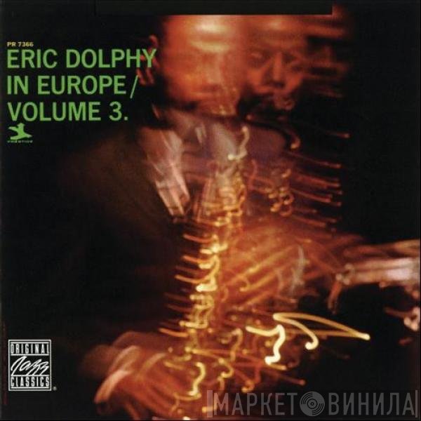 Eric Dolphy  - In Europe, Vol. 3
