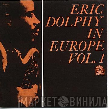 Eric Dolphy  - In Europe, Vol. 1