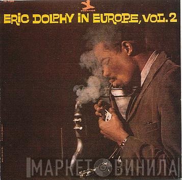 Eric Dolphy  - In Europe, Vol. 2