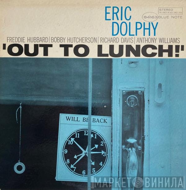 Eric Dolphy  - Out To Lunch!