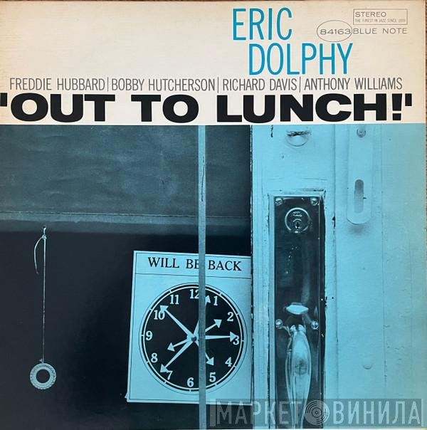 Eric Dolphy  - Out To Lunch!