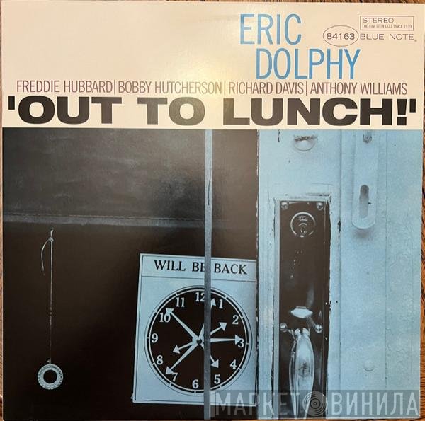 Eric Dolphy  - Out To Lunch!