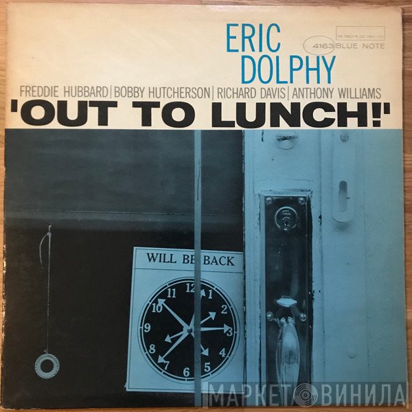 Eric Dolphy  - Out To Lunch!