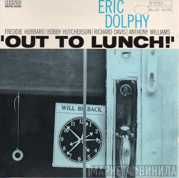 Eric Dolphy  - Out To Lunch!