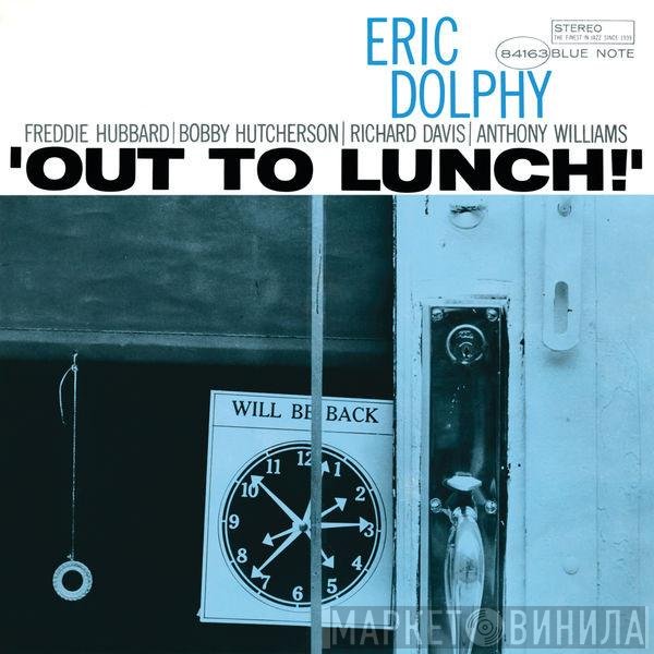 Eric Dolphy  - Out To Lunch!