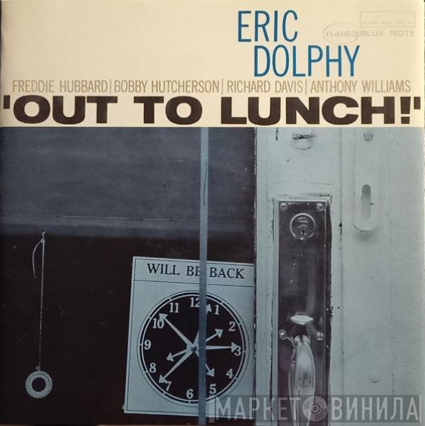 Eric Dolphy  - Out To Lunch!