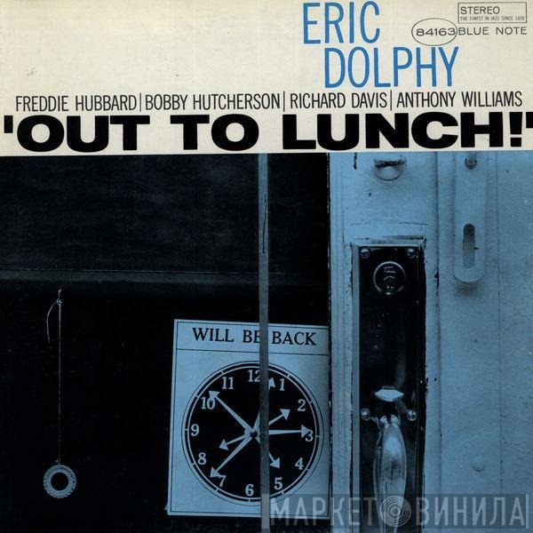 Eric Dolphy  - Out To Lunch!
