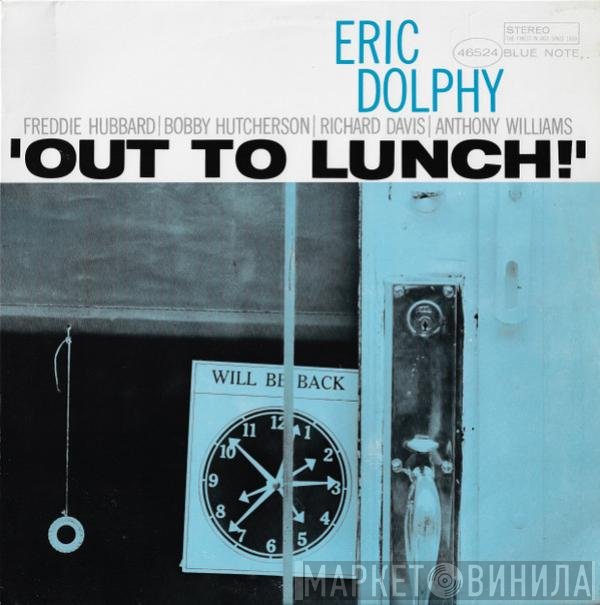 Eric Dolphy  - Out To Lunch!