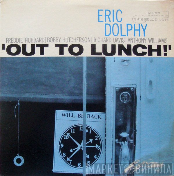 Eric Dolphy  - Out To Lunch!