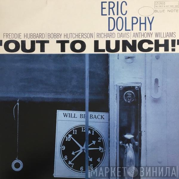Eric Dolphy  - Out To Lunch!