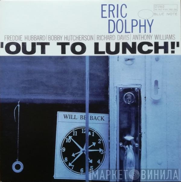 Eric Dolphy  - Out To Lunch!
