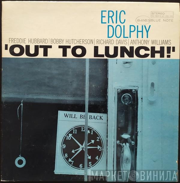 Eric Dolphy  - Out To Lunch!