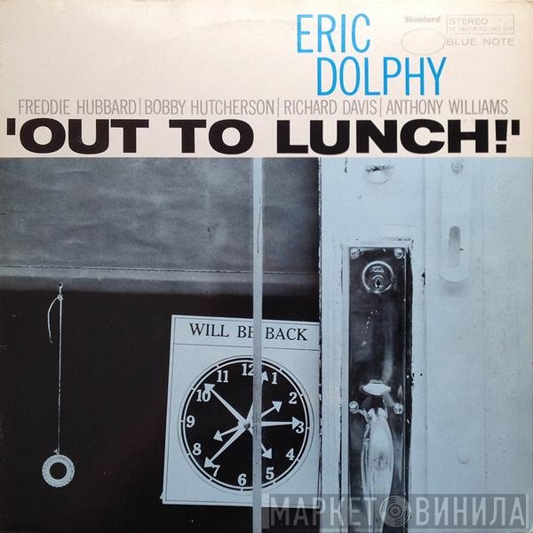 Eric Dolphy  - Out To Lunch