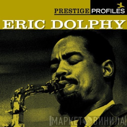 Eric Dolphy - Prestige Profiles
