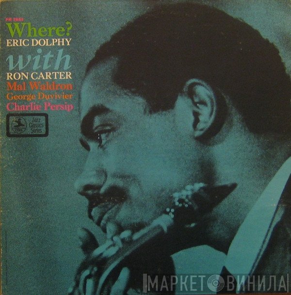 Eric Dolphy With Ron Carter  - Where?