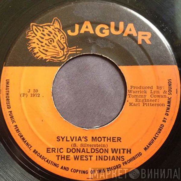 Eric Donaldson, The Dynamites, The West Indians - Sylvia's Mother / Sylvia's Rock