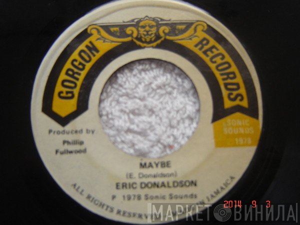 Eric Donaldson - Maybe