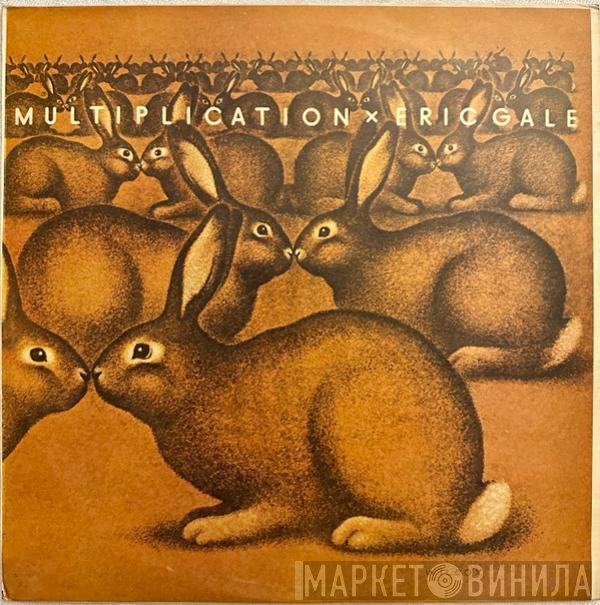 Eric Gale  - Multiplication