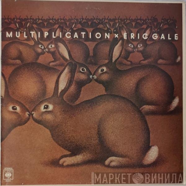 Eric Gale  - Multiplication