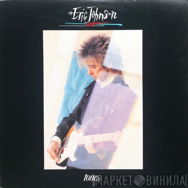 Eric Johnson   - Tones