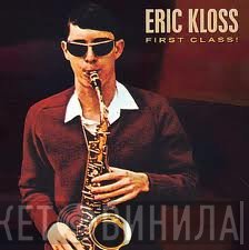 Eric Kloss  - First Class!