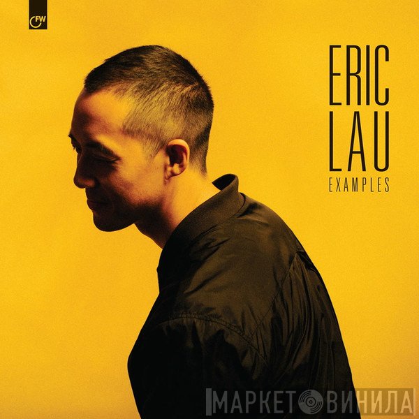 Eric Lau  - Examples