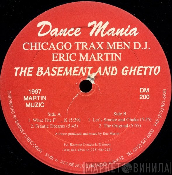 Eric Martin - The Basement And Ghetto